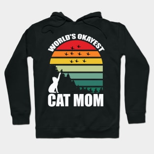 Worlds' Okayest Cat Mom Hoodie